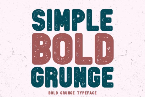 Download Simple Bold Grunge - Simple Collection